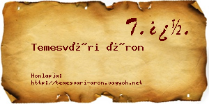 Temesvári Áron névjegykártya